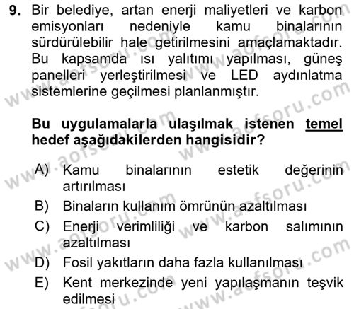 Sürdürülebilir Kentsel Dayanıklılık Dersi 2024 - 2025 Yılı Yaz Okulu Sınav Soruları 9. Soru