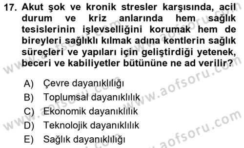 Sürdürülebilir Kentsel Dayanıklılık Dersi 2025 - 2026 Yılı (Final) Dönem Sonu Sınav Soruları 17. Soru