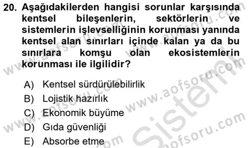 Sürdürülebilir Kentsel Dayanıklılık Dersi 2025 - 2026 Yılı (Final) Dönem Sonu Sınav Soruları 20. Soru