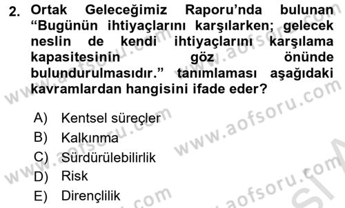 Sürdürülebilir Kentsel Dayanıklılık Dersi 2025 - 2026 Yılı Yaz Okulu Sınav Soruları 2. Soru