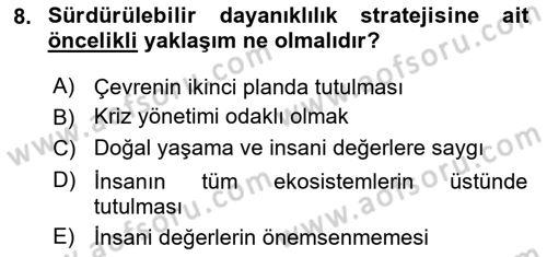 Sürdürülebilir Kentsel Dayanıklılık Dersi 2025 - 2026 Yılı Yaz Okulu Sınav Soruları 8. Soru