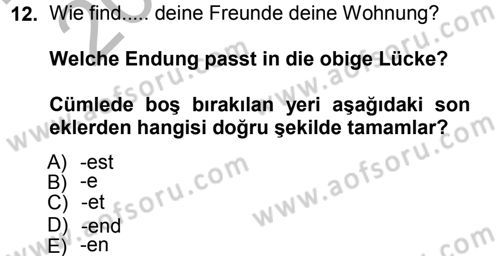 Almanca 1 Dersi 2012 - 2013 Yılı (Vize) Ara Sınav Soruları 12. Soru
