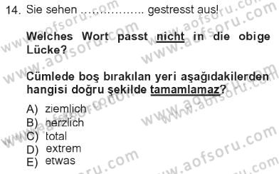Almanca 1 Dersi 2012 - 2013 Yılı Tek Ders Sınav Soruları 14. Soru