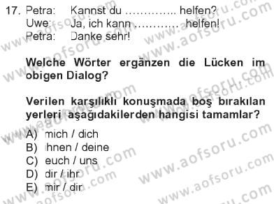 Almanca 1 Dersi 2012 - 2013 Yılı Tek Ders Sınav Soruları 17. Soru