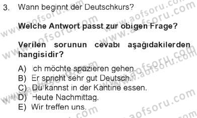 Almanca 1 Dersi 2012 - 2013 Yılı Tek Ders Sınav Soruları 3. Soru