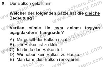 Almanca 1 Dersi 2012 - 2013 Yılı Tek Ders Sınav Soruları 8. Soru