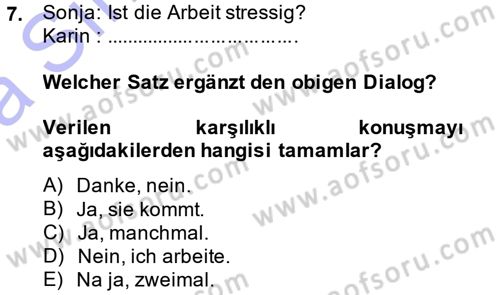 Almanca 1 Dersi 2013 - 2014 Yılı (Vize) Ara Sınav Soruları 7. Soru