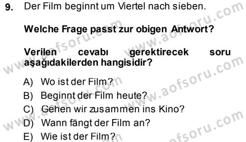 Almanca 1 Dersi 2013 - 2014 Yılı (Vize) Ara Sınav Soruları 9. Soru