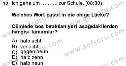 Almanca 1 Dersi 2014 - 2015 Yılı (Vize) Ara Sınav Soruları 12. Soru