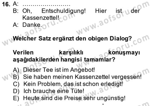 Almanca 1 Dersi 2014 - 2015 Yılı (Vize) Ara Sınav Soruları 16. Soru