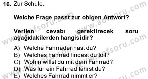 Almanca 1 Dersi 2014 - 2015 Yılı (Final) Dönem Sonu Sınav Soruları 16. Soru