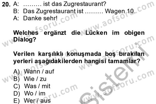 Almanca 1 Dersi 2014 - 2015 Yılı (Final) Dönem Sonu Sınav Soruları 20. Soru