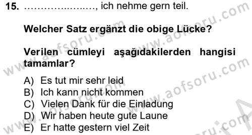 Almanca 1 Dersi 2014 - 2015 Yılı Tek Ders Sınavı 15. Soru