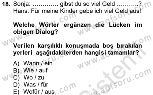 Almanca 1 Dersi 2014 - 2015 Yılı Tek Ders Sınavı 18. Soru