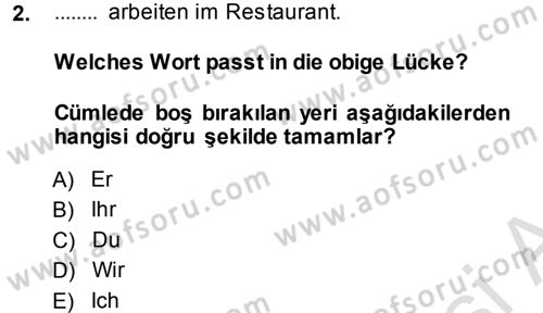 Almanca 1 Dersi 2014 - 2015 Yılı Tek Ders Sınavı 2. Soru