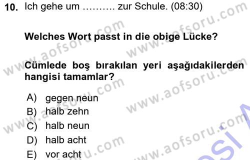 Almanca 1 Dersi 2015 - 2016 Yılı (Vize) Ara Sınav Soruları 10. Soru