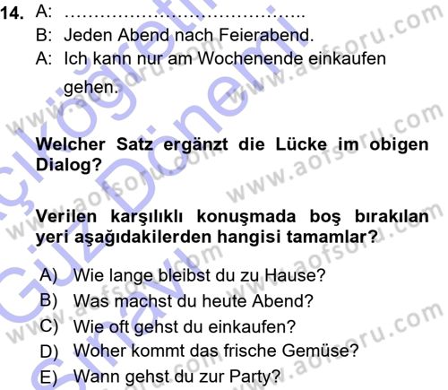 Almanca 1 Dersi 2015 - 2016 Yılı (Vize) Ara Sınav Soruları 14. Soru