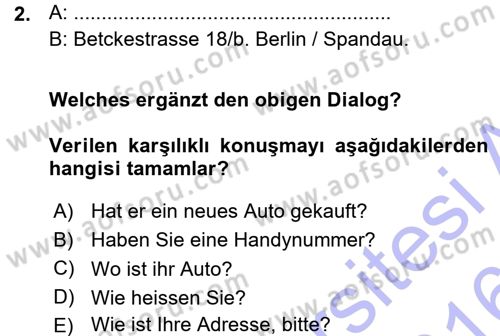 Almanca 1 Dersi 2015 - 2016 Yılı (Vize) Ara Sınav Soruları 2. Soru