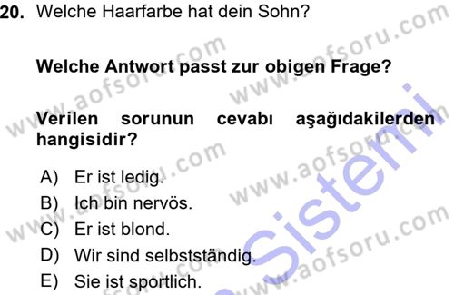 Almanca 1 Dersi 2015 - 2016 Yılı (Vize) Ara Sınav Soruları 20. Soru