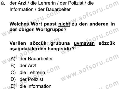 Almanca 1 Dersi 2015 - 2016 Yılı (Vize) Ara Sınav Soruları 8. Soru
