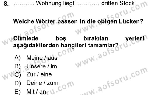 Almanca 1 Dersi 2015 - 2016 Yılı (Final) Dönem Sonu Sınav Soruları 8. Soru