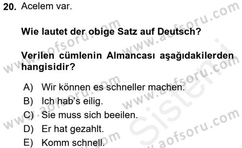 Almanca 1 Dersi 2015 - 2016 Yılı Tek Ders Sınav Soruları 20. Soru