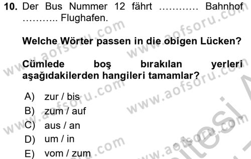 Almanca 1 Dersi 2016 - 2017 Yılı 3 Ders Sınav Soruları 10. Soru
