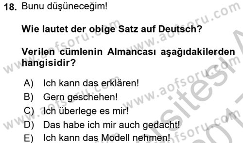 Almanca 1 Dersi 2016 - 2017 Yılı 3 Ders Sınav Soruları 18. Soru