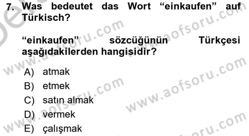 Almanca 1 Dersi 2016 - 2017 Yılı 3 Ders Sınav Soruları 7. Soru