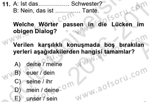 Almanca 1 Dersi 2016 - 2017 Yılı (Vize) Ara Sınav Soruları 11. Soru