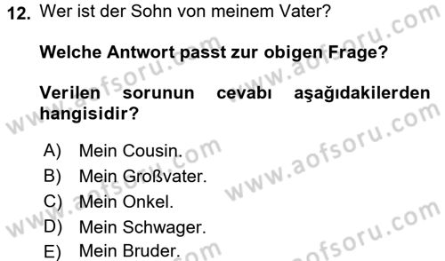 Almanca 1 Dersi 2016 - 2017 Yılı (Vize) Ara Sınav Soruları 12. Soru