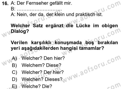 Almanca 1 Dersi 2016 - 2017 Yılı (Final) Dönem Sonu Sınav Soruları 16. Soru