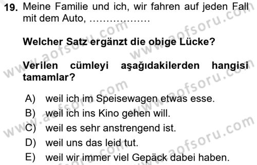 Almanca 1 Dersi 2016 - 2017 Yılı (Final) Dönem Sonu Sınav Soruları 19. Soru