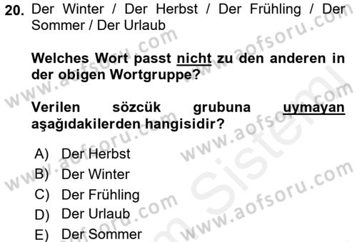 Almanca 1 Dersi 2016 - 2017 Yılı (Final) Dönem Sonu Sınav Soruları 20. Soru