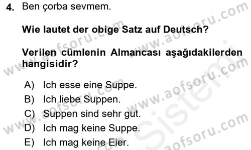 Almanca 1 Dersi 2016 - 2017 Yılı (Final) Dönem Sonu Sınav Soruları 4. Soru