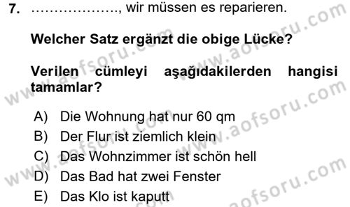 Almanca 1 Dersi 2016 - 2017 Yılı (Final) Dönem Sonu Sınav Soruları 7. Soru