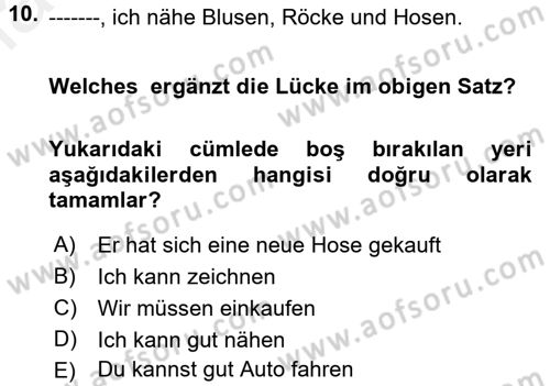 Almanca 1 Dersi 2017 - 2018 Yılı 3 Ders Sınav Soruları 10. Soru