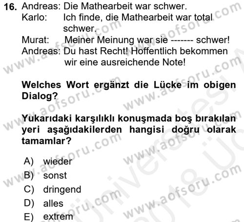 Almanca 1 Dersi 2017 - 2018 Yılı 3 Ders Sınav Soruları 16. Soru