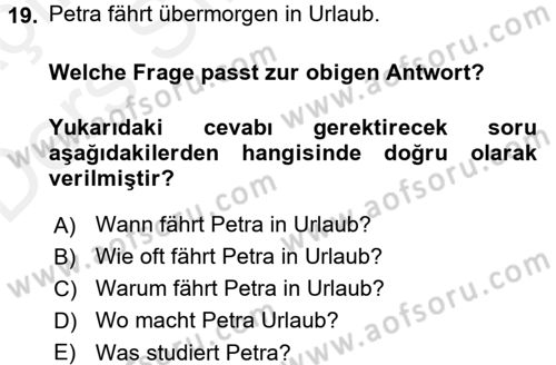 Almanca 1 Dersi 2017 - 2018 Yılı 3 Ders Sınav Soruları 19. Soru