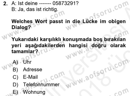 Almanca 1 Dersi 2017 - 2018 Yılı 3 Ders Sınav Soruları 2. Soru