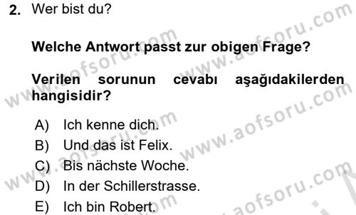 Almanca 1 Dersi 2017 - 2018 Yılı (Vize) Ara Sınav Soruları 2. Soru