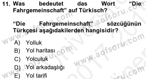 Almanca 1 Dersi 2017 - 2018 Yılı (Final) Dönem Sonu Sınav Soruları 11. Soru