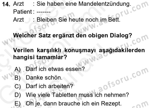 Almanca 1 Dersi 2017 - 2018 Yılı (Final) Dönem Sonu Sınav Soruları 14. Soru