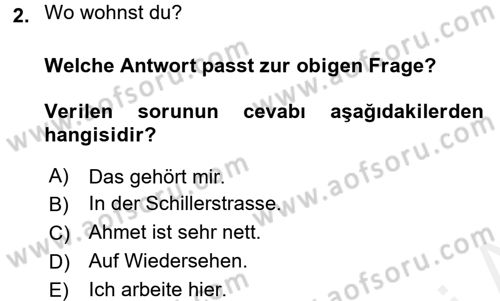 Almanca 1 Dersi 2017 - 2018 Yılı (Final) Dönem Sonu Sınav Soruları 2. Soru