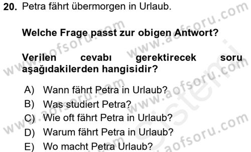 Almanca 1 Dersi 2017 - 2018 Yılı (Final) Dönem Sonu Sınav Soruları 20. Soru