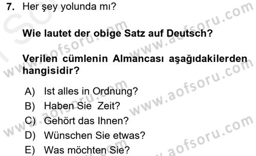 Almanca 1 Dersi 2017 - 2018 Yılı (Final) Dönem Sonu Sınav Soruları 7. Soru