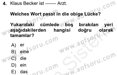 Almanca 1 Dersi 2018 - 2019 Yılı (Final) Dönem Sonu Sınav Soruları 4. Soru