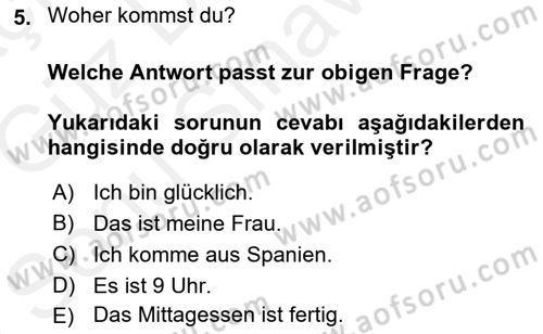 Almanca 1 Dersi 2018 - 2019 Yılı (Final) Dönem Sonu Sınav Soruları 5. Soru