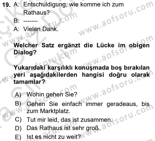 Almanca 1 Dersi 2021 - 2022 Yılı (Vize) Ara Sınav Soruları 19. Soru