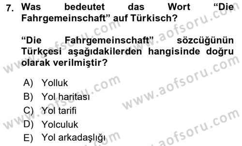 Almanca 1 Dersi 2021 - 2022 Yılı (Final) Dönem Sonu Sınav Soruları 7. Soru